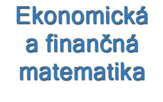 Ekonomická a finančná matematika